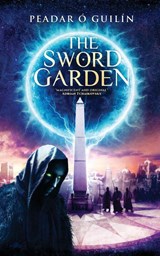 The Sword Garden - Peadar Ó Guilín - 9781917950299