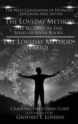 The Loveday Method(R)"Part (2) - Geoffrey Loveday - 9781917978040