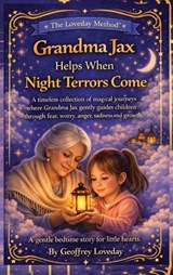 Grandma Jax Helps When Night Terrors Come - Geoffrey Loveday - 9781917978194