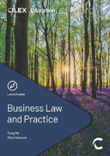 Business Law and Practice - Fang Ma ; Nick Hanc - 9781918004076