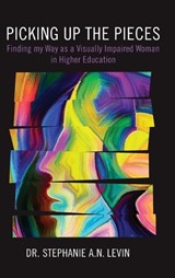 Picking Up the Pieces - Stephanie A N Levin - 9781918026986