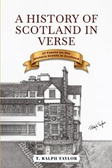 The History Of Scotland - T Ralph Taylor - 9781918039672