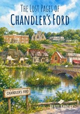 The Lost Pages of Chandler's Ford - Benji Barkley - 9781918051421