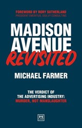 Madison Avenue Revisited - Michael Farmer - 9781918215113