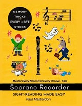 Recorder Sight-Reading Made Easy For Beginners of Any Age - Paul Masterdon - 9781918219715