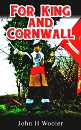 For King and Cornwall - John H Wooler - 9781918422276