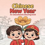 Chinese New Year - Yasmin Ishaq - 9781918465433