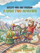Guildo Mäh and Bigbear - Sandra Hummel - 9781918506181