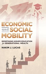 Economic and Social Mobility - Hakim J Lucas - 9781918527285
