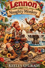 Lennon and the Naughty Monkey - Keeley O'Grady - 9781918629040