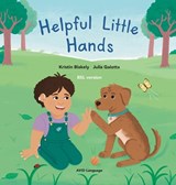 Helpful Little Hands - Kristin Blakely - 9781918650013