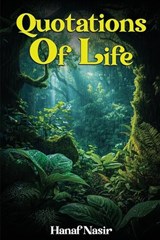 Quotations Of Life - Hanaf Nisar - 9781918674330
