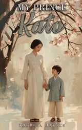 My Prince Kato - Theresa Haynes - 9781918674491