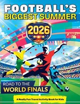 Football's Biggest Summer - Mickey MacIntyre - 9781918826012