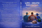 Life And Death Decisions - Amer Shaikh - 9781919185842