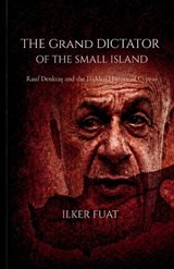 The The Grand Dictator of The Small Island -  - 9781919224022