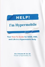 Help! I'm Hypermobile -  - 9781919250809