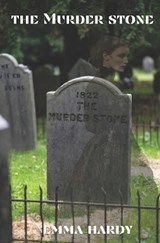 The Murder Stone - Emma Hardy - 9781919263762