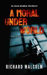 A Moral Underworld - Richard Malcolm - 9781919287324