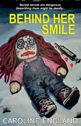 Behind Her Smile - Caroline England - 9781919299105
