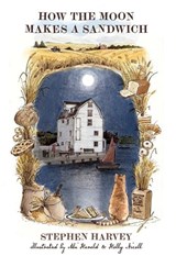 How The Moon Makes a Sandwich - Stephen Harvey - 9781919318882