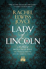 Lady of Lincoln - Rachel Elwiss Joyce - 9781919337906