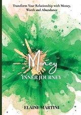 Inner Journey - Money - Elaine Martini - 9781919400426