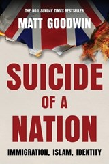 Suicide of a Nation - Matt Goodwin - 9781919401409