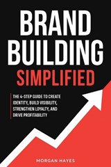 Brand Building Simplified - Morgan Hayes - 9781919465302