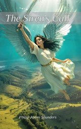 The Siren's Call - Philip James Saunders - 9781919521701