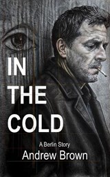 In the Cold - Andrew Brown - 9781919523804