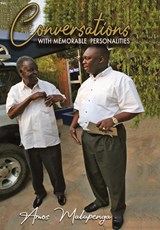 Conversations with memorable personalities - Amos Malupenga - 9781920033880