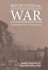 Reflections on War - Ian Liebenberg ; Thean Potgieter - 9781920338848