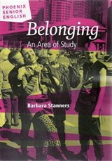 Belonging - an Area of Study - Barbara Stanners - 9781921085765