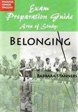 HSC Exam Preparation Guide - Belonging - Barbara Stanners - 9781921085796