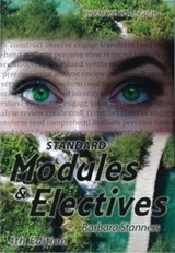 Standard Modules and Electives  - Barbara Stanners - 9781921586811