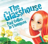 The Glasshouse - Collins and Thompson ; Paul Collins - 9781921665042