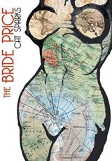 The Bride Price - Cat Sparks - 9781921857423