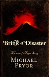Brink of Disaster - Michael Pryor - 9781922031969