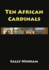 Ten African Cardinals - NINHAM,  Sally - 9781922168863