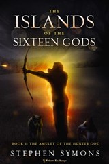The Amulet of the Hunter God - Stephen Symons - 9781922233332