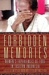 Forbidden Memories - Karen Campbell-Nelson ; Mery Kolimon ; Liliya Wetangterah - 9781922235909