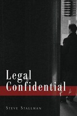Legal Confidential - STALLMAN,  Steve - 9781922237309