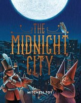 The Midnight City - Mitchell Toy - 9781922385024