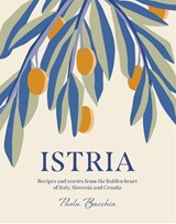 Istria - Paola Bacchia - 9781922417183