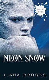 Neon Snow - BROOKS,  Liana - 9781922434296