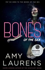 Bones Of The Sea - LAURENS,  Amy - 9781922434371