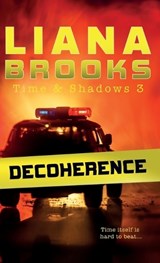 Decoherence - Liana Brooks - 9781922434555