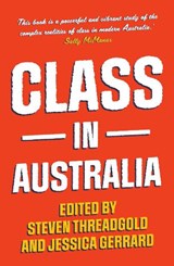 Class in Australia - Steven Threadgold ; Jessica Gerrard - 9781922464897