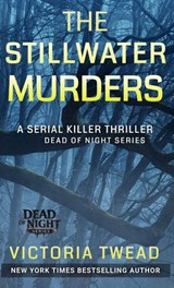 The Stillwater Murders - Victoria Twead - 9781922476852